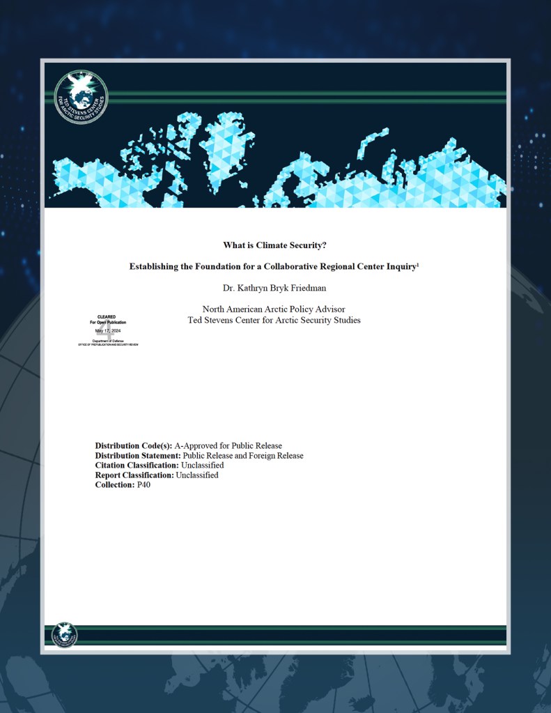 The cover image of a Research & Analysis Division Special Report: What is Climate Security? Establishing the Foundation for a