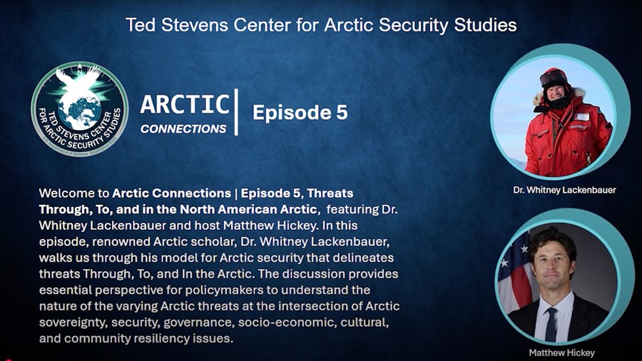 Episode 5 – Threats Through, To, and In the North American Arctic