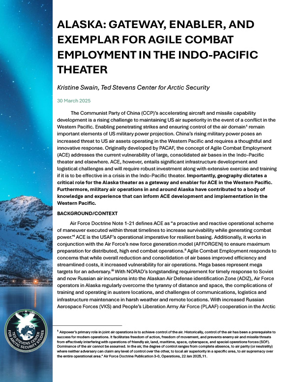 Alaska: Gateway, Enabler, and Exemplar for Agile Combat Employment in the Indo-Pacific Theater
