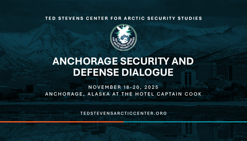 Anchorage Security and Defense Dialogue. November 18-20, 2025