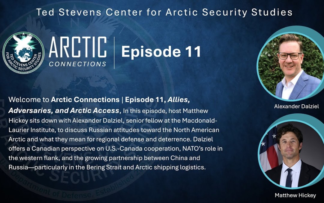 Episode 11 – Allies, Adversaries, and Arctic Access