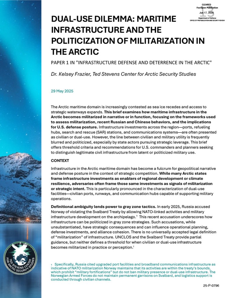 Dual-Use Dilemma: Maritime Infrastructure and the Politicization of Militarization in the Arctic